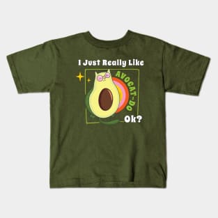 I Just Really Like Avocat-do Ok?- Avocado And Cats Lover Gift. Kids T-Shirt